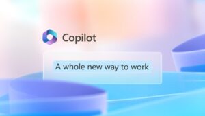 Launching Microsoft copilot,. With the wording 'a whole new way to work'